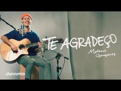 Te Agradeço (Acústico) | Matheus Gonçalves