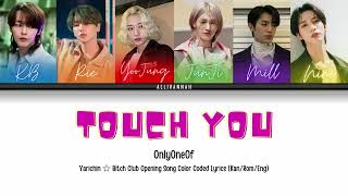Download lagu [How would] OnlyOneOf sing Touch you — Yarichin b**ch club (Lyrics Kan/Rom/Eng) mp3