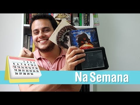 VAI LENDO NA SEMANA #12 | 28/11/2017