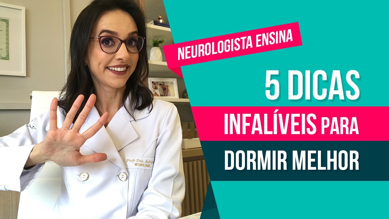Neurologista ensina 5 dicas infalíveis para dormir melhor
