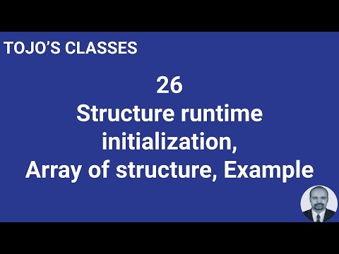 Class 26 Structure Runtime Initialization Array Of Structure Example