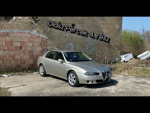 Olasz Percek 4. rész - Alfa Romeo 156 fl 1.9 16v