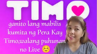 PAANO KUMITA NG PERA SA TIMO APP? LEGIT NAGKAPERA AKO WALANG PUHUNAN😍 #jocelynstv #income