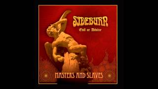 Sideburn - Masters And Slaves
