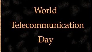 world telecommunication day status|world telecommunication day|telecommunication day whatsappstatus