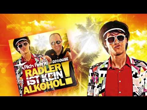 Rick Arena feat. DJ Düse - Radler ist kein Alkohol