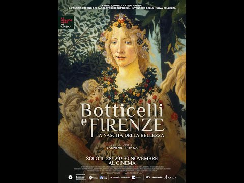 Botticelli e Firenze. La Nascita della Bellezza