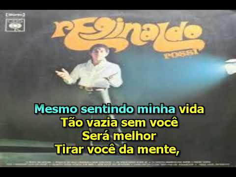 Hei De Esquecer - Reginaldo Rossi