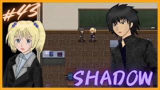 生贄選定試験編⑧【 SHADOW 】 フリーホラーゲームアフレコ実況#43