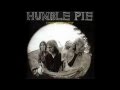 Humble Pie ~ I'm Ready