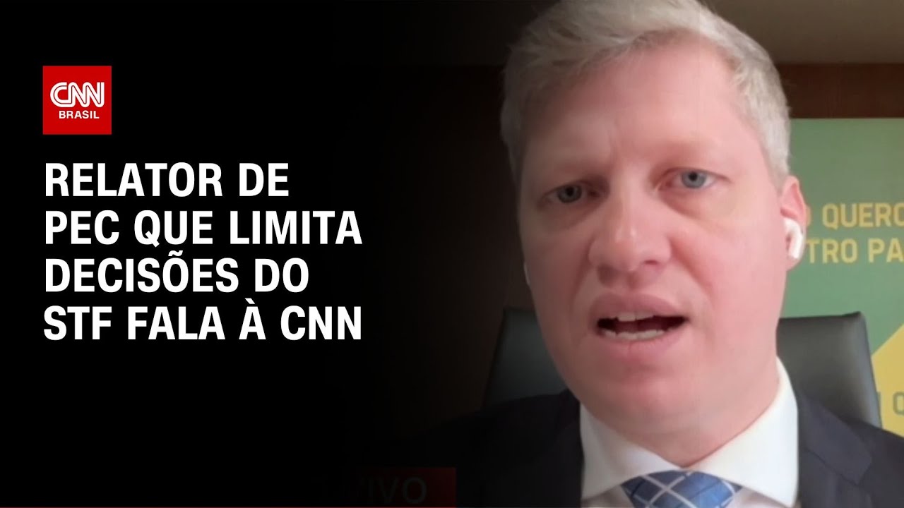 Relator de PEC que limita decisões do STF fala à CNN | LIVE CNN