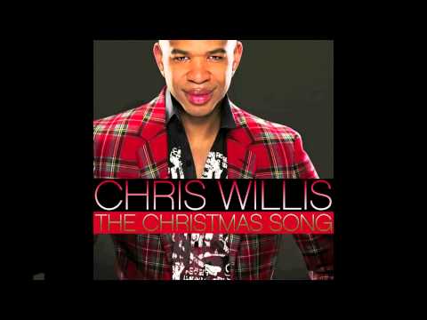 Chris Willis - The Christmas Song [Audio]
