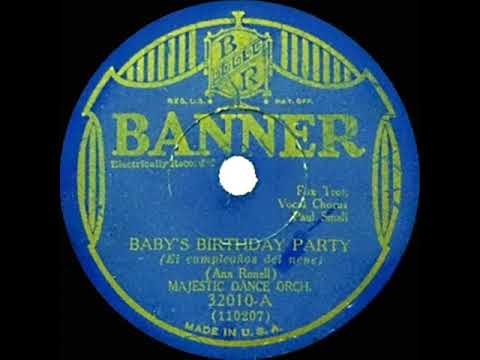 1930 Lou Gold (as Majestic Dance Orch.) - Baby’s Birthday Party (Paul Small, vocal)