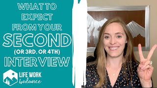 Second Interviews: What to Expect & How to Prepare