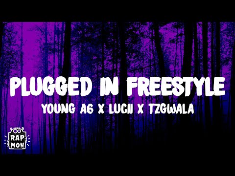 #Block6 Young A6 X Lucii X Tzgwala - Plugged In W/ Fumez The Engineer LYRICS