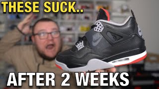 WHAT SUCKS ABOUT THE JORDAN 4 BRED REIMAGINED (AFTER 2 WEEKS OF WEAR)