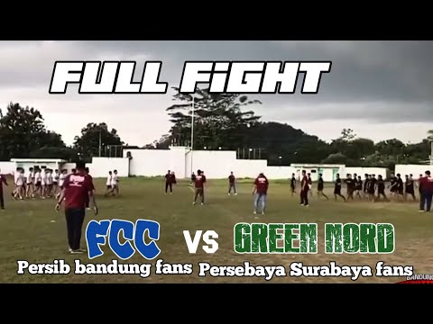 Full fight FCC persib fans VS GREEN NORD Persebaya fans, BANDUNG EXTRATIMES!! 