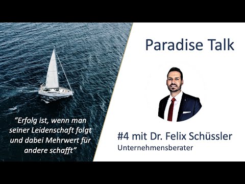 Ist es erstrebenswert Unternehmer zu werden? // Paradise Talk #004 mit Dr. Felix Schüssler