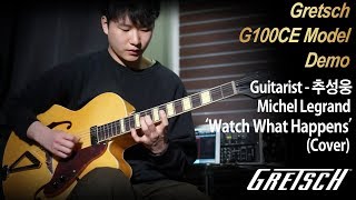 Video thumbnail for [MusicForce] Gretsch G100CE Model Demo - Michel Legrand ‘Watch What Happens’ by Guitarist ‘추성웅’ by Music Force Official