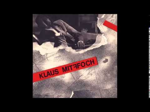 Klaus Mitffoch-1985-Klaus Mitffoch (Full Album)
