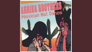 Mexican Hat Dance (Ibiza Happy Mix)