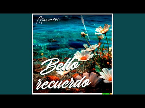 Bello Recuerdo