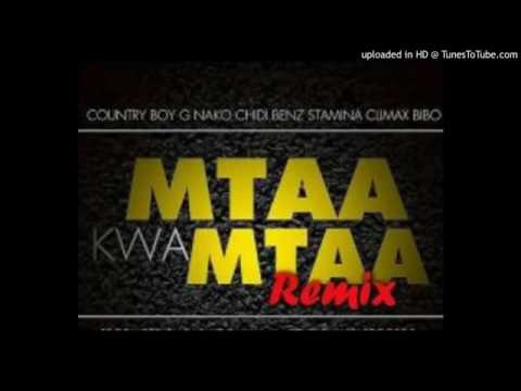 Mtaa kwa Mtaa  country boy ft G Nako chidbenz stamina climax bibo