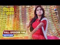 FULL EPISODE 108 Nimki Mukhiya Abhimanyu Ka Compromise  निमकी मुखिया Dramath