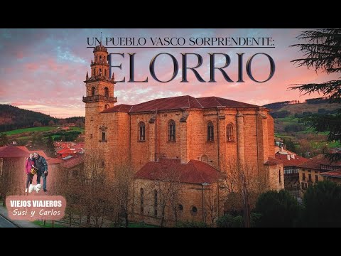 ELORRIO: Villa fundada en 1356