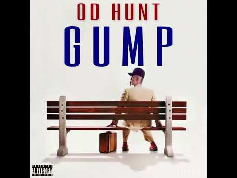 OD HUNT - GUMP (Official Song)