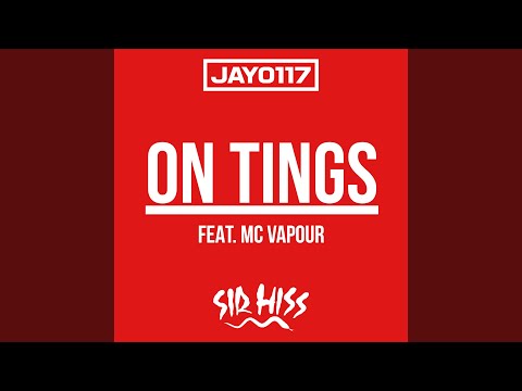 On Tings (feat. MC Vapour)