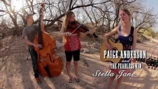 Paige Anderson & The Fearless Kin: Stella Jane
