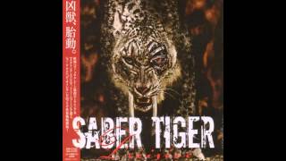 Saber Tiger - Decisive - At The Front