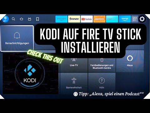 Kodi auf Fire TV Stick installieren