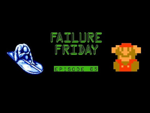 Failure Friday (Episode 65)
