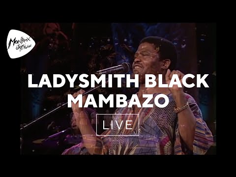 Ladysmith Black Mambazo - King Of Kings (Live at Montreux 2000)