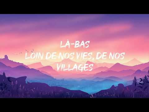 Jean-Jacques Goldman, Sirima - Là-bas (Paroles)