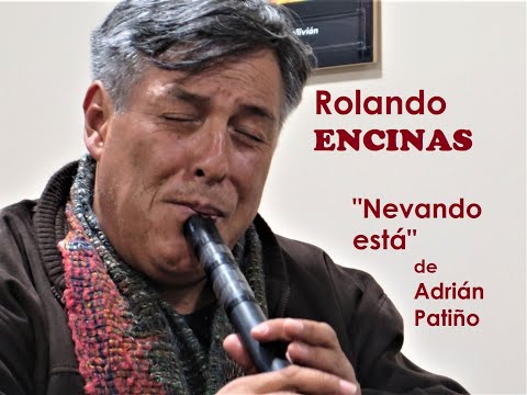 ROLANDO ENCINAS interpreta "Nevando está" de Adrián Patiño