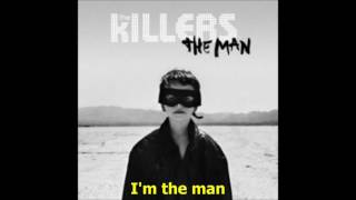 The Killers - The Man (Lyrics)