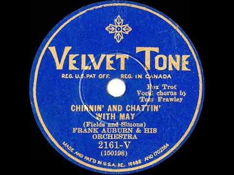 1930 Harry Reser (as Frank Auburn) - Chinnin’ And Chattin’ With May (Tom Stacks, vocal)