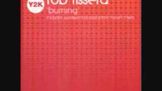 Rob Tissera - Burning (Sundissential Remix)