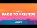 Sombr Back To Friends Lyrics