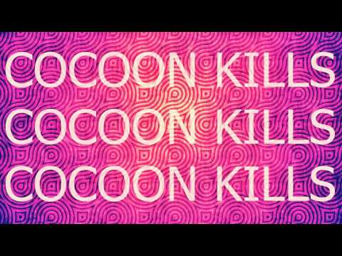 Cocoon Kills ▲ Despre Ea Si El feat  Jovial