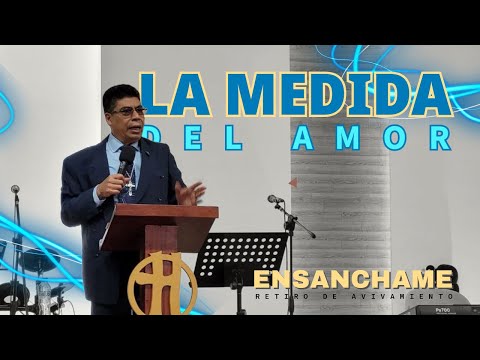 La medida del amor + Juan Ramon Martinez | Ensanchame