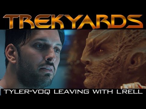 Tyler/Voq Leaving with L'rell - Trekyards Analysis