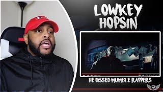 LOWKEY - HOPSIN | HE DISSED MUMBLE RAPPERS | REACTION