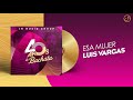 Esa MUJER 😍 - Luis Vargas [Audio Cover] 🥳 #40