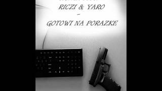 Urban feat. Riczi & Yaro - Gotowi na porażkę