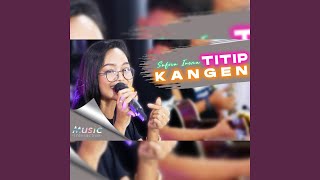 Download lagu Titip Kangen mp3