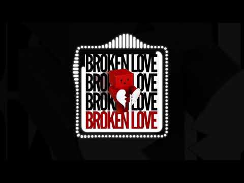 Hue. - Broken Love (Official Audio) | #ElectroPop